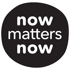 Now Matters Now